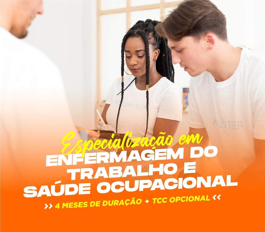 ESPECIALIZAÇÃO EM ENFERMAGEM DO TRABALHO E SAÚDE OCUPACIONAL 